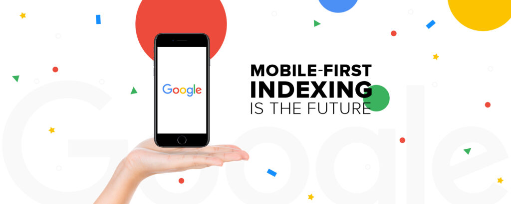 Mobile-First Indexing Sitenizin Yapısını SEO Açısından Nasıl Değerlendiriyor? 1 Mobile First Indexing main